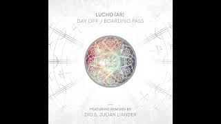 Lucho AR  Boarding Pass [upl. by Einnob]