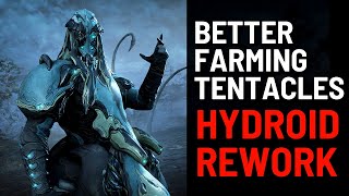 WHY FARMING BUILD FOR HYDROID WILL BE BETTER AFTER REWORK  WARFRAME [upl. by Sexton]