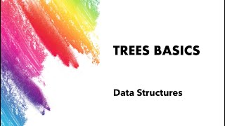 DATA STRUCTURES AND ALGORITHMS  Trees Basics [upl. by Ameer]