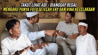 TAKUT LIHAT ADI DIANGGAP BEG4L NAZRUDIN MENGAKU PUNYA FOTO SETELAH EKY DAN VINA KECELAK4AN [upl. by Narak]