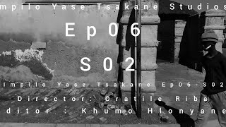 Impilo Yase Taskane Ep05  S2 [upl. by Okimat66]