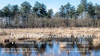 Nistelrode Parochie DGH  14 juli 2023 Uitvaart Mevr DOOR TIMMERS  van der VELDEN aanvang 1400u [upl. by Naic]