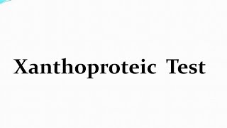 Xanthoproteic Testكشف او اختبار الزانثروبروتك [upl. by Dorice]