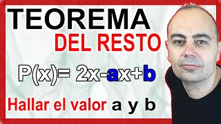 ðŸ’¥Teorema Del Resto y RaÃ­z De Un Polinomio Hallar El Valor a y b Con CondicionesðŸ’¥ [upl. by Hertz]