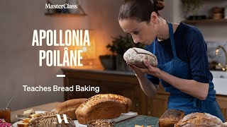 Apollonia Poilâne Teaches Bread Baking  Official Trailer  MasterClass [upl. by Varien]