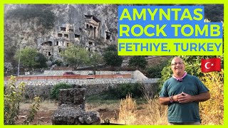 Tomb of Amyntas  Fethiye Turkey Attractions 🇹🇷 [upl. by Nimajaneb]