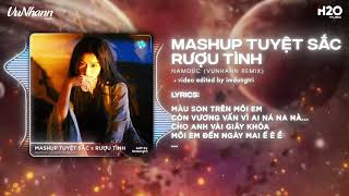 Mashup Tuyệt Sắc x Rượu Tình Remix  NamDuc x VuNhann🎼Giờ Đây Mình Anh Cô Đơn Trong Căn Phòng Remix [upl. by Flanna282]