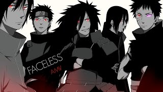 Naruto「AMV」Uchiha Clan  Faceless ᴴᴰ [upl. by Eibber]