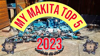 Tools amp Stuffs MAKITA TOP 5 of 2023 [upl. by Ofella]