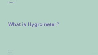 What is Hygrometer [upl. by Ittak]