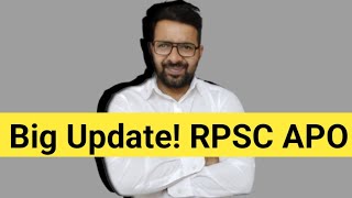 Big Update RPSC APO EXAM 2024 [upl. by Artinad]