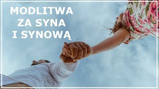 MODLITWA ZA SYNA I SYNOWĄ do Św Józefa i Maryi  Modlitwa za małżeństwo syna [upl. by Yrrac326]