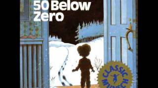 50 Below Zero read by Robert Munsch [upl. by Doley]