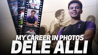 DELE ALLI  MY CAREER IN PHOTOS [upl. by Jezreel304]