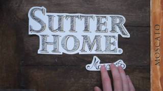 Sutter Home Moscato [upl. by Anirac]