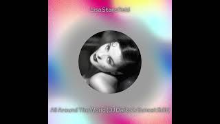 Lisa Stansfield  All Around The World DJ Darko‘s Sunset Edit Free Download [upl. by Thill]