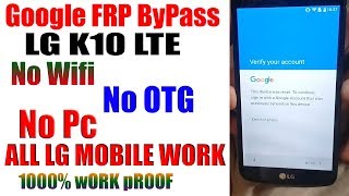 LG K10 LTE Google Account Bypass FRP Lock Android 80 Latest Method Without PcOTG And Wifi [upl. by Llenroc]