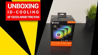 UNBOXING ID Cooling XF 12025 ARGB Trio setanding FAN corsair [upl. by Bolan140]