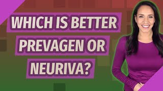 Which is better Prevagen or Neuriva [upl. by Caylor]