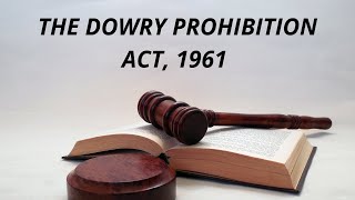 THE DOWRY PROHIBITION ACT 1961  UPPCSJ [upl. by Paten]