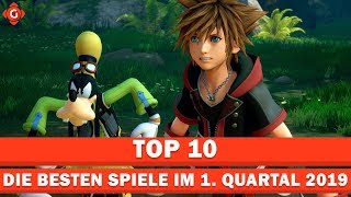 Die besten Spiele im 1 Quartal 2019  Top 10 [upl. by Blossom]