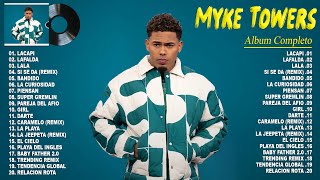 Myke Towers 2024  Sus Mejores Canciones del 2024  Mix Reggaeton 2024 [upl. by Bride]