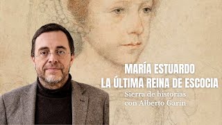 María Estuardo la última reina de Escocia [upl. by Pokorny]