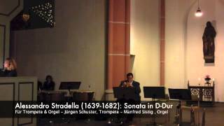 Jürgen Schuster Alessandro Stradella 16391682 Sonata in DDur [upl. by Mareld692]