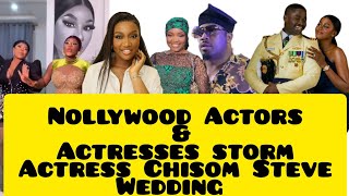 Destiny Etiko Ekene Umenwa Mike Ezuruonye amp other Nollywood Actors st0rm Chisom Steve Wedding [upl. by Enelehcim928]