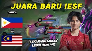 INI UDAH BUKAN ERA INDONESIA LAGI AKUIN PH MY TOP 2  IESF 2024 MLBB  PHILIPPINES VS MALAYSIA G2 [upl. by Nylirek]