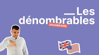 Une notion de grammaire indispensable en anglais  les dénombrables  partie 3 [upl. by Willis]