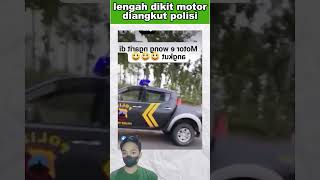 lengah dikit motor diangkut polisi tni polisi feed shorts [upl. by Aitropal742]