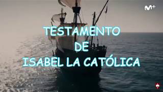 Testamento de Isabel la Católica [upl. by Sined]