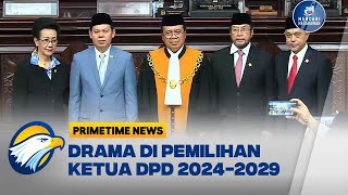 Drama di Pemilihan Ketua DPD 20242029  PRIMETIMENEWS [upl. by Lurette780]