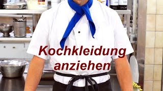 Kochjacke KochSchürze und Halstuch richtig anziehen [upl. by Shiroma]