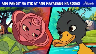 Ang Pangit na Itik at ang Mayabang na Rosas 🌹🦆  Engkanto Tales  Mga Kwentong Pambata Tagalog [upl. by Ahseki]