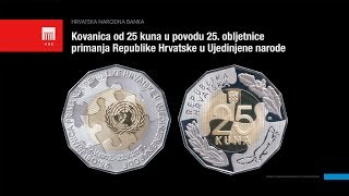 Kovanica od 25 kuna u povodu 25 obljetnice primanja Republike Hrvatske u Ujedinjene narode [upl. by Yelkrab233]