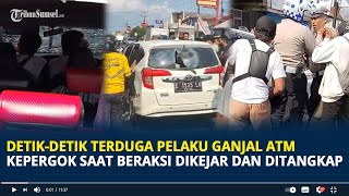 Detikdetik Terduga Pelaku Ganjal ATM Kepergok saat Beraksi di Tasikmaaya Dikejar dan Ditangkap [upl. by Haymo]