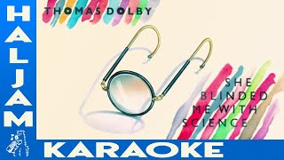 Thomas Dolby  She Blinded Me With Science karaoke [upl. by Rist]