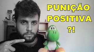 Punição Positiva com Exemplos Psicologia [upl. by Aniuqahs]