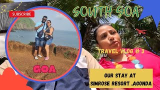 SIMROSE RESORT AGONDA  SOUTH GOA  AGONDA BEACH [upl. by Coppola]