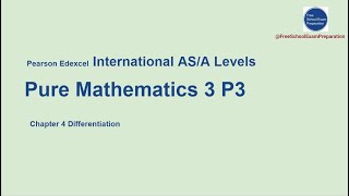 Edexcel IAL AS  A Level Pure Maths 3 Chapter 4 Differentiation  4 [upl. by Domella]