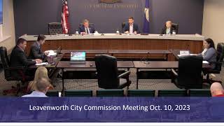 Leavenworth City Commission meeting Oct 10 2023 [upl. by Meilen]