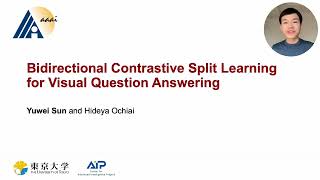 AAAI 24 Bidirectional Contrastive Split Learning for Visual Question Answering [upl. by Melody540]