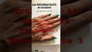 Les mathématiques en troisième pour bien entrer en secondeRésumés problèmeset exercices corrigés [upl. by Elletnuahs]