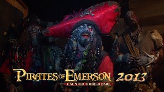 Pirates of Emerson Haunted Themed Park 2013 [upl. by Heriberto336]