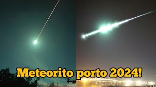 Incredible footage of the falling meteor in Portugal  meteorito porto 2024 [upl. by Foley]