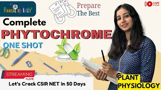 Complete PHYTOCHROME in One Video I CSIR NET JUNE 2024 I Plant Physiology  One Shot Video [upl. by Burnside]