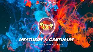 Heathens x Centuries  Epic Edit Audio Week 1 Day 1 [upl. by Shabbir]