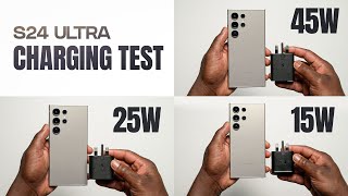 Samsung Galaxy S24 Ultra 45w vs 25w vs 15W ULTIMATE Charging Test  SHOCKING RESULTS [upl. by Erdnassak]